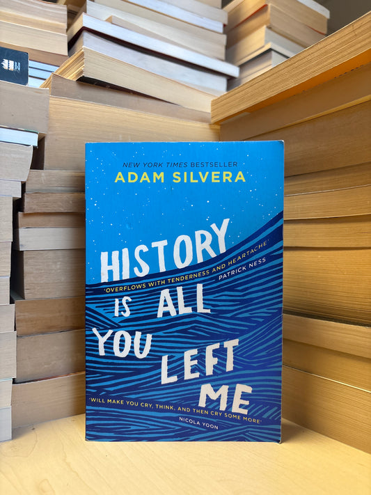 Adam Silvera - History is All You Left Me