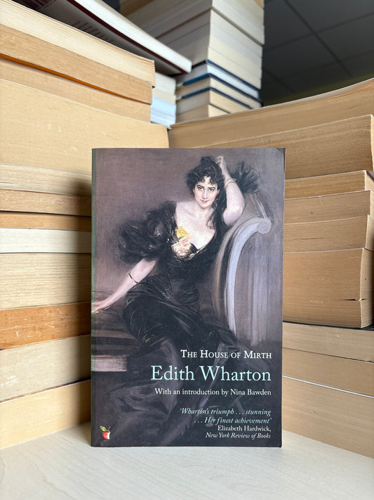 Edith Wharton - The House of Mirth