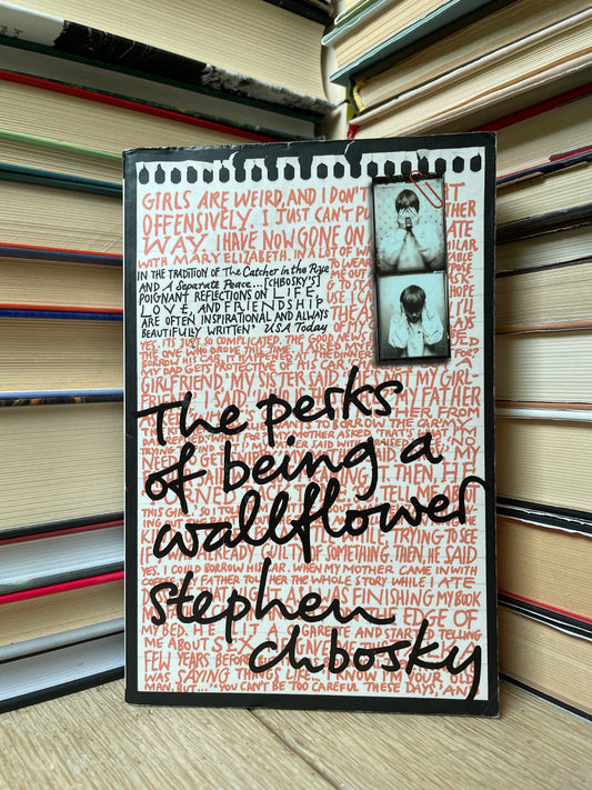 Stephen Chobsky - The Perks of Being  a Wallflower