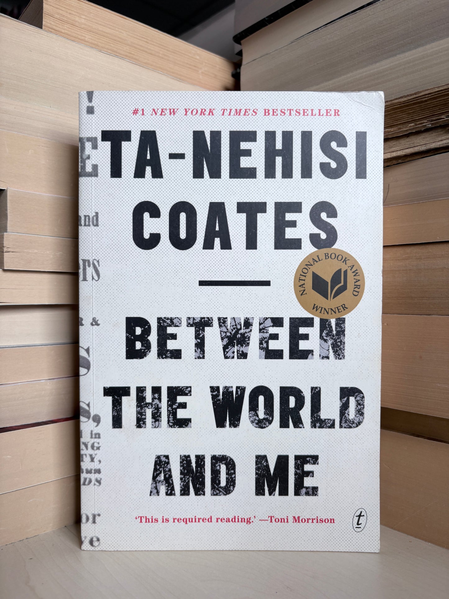 Ta-Nehisi Coates - Between the World and Me