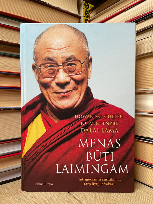 Dalai Lama - ,,Menas būti laimingu"