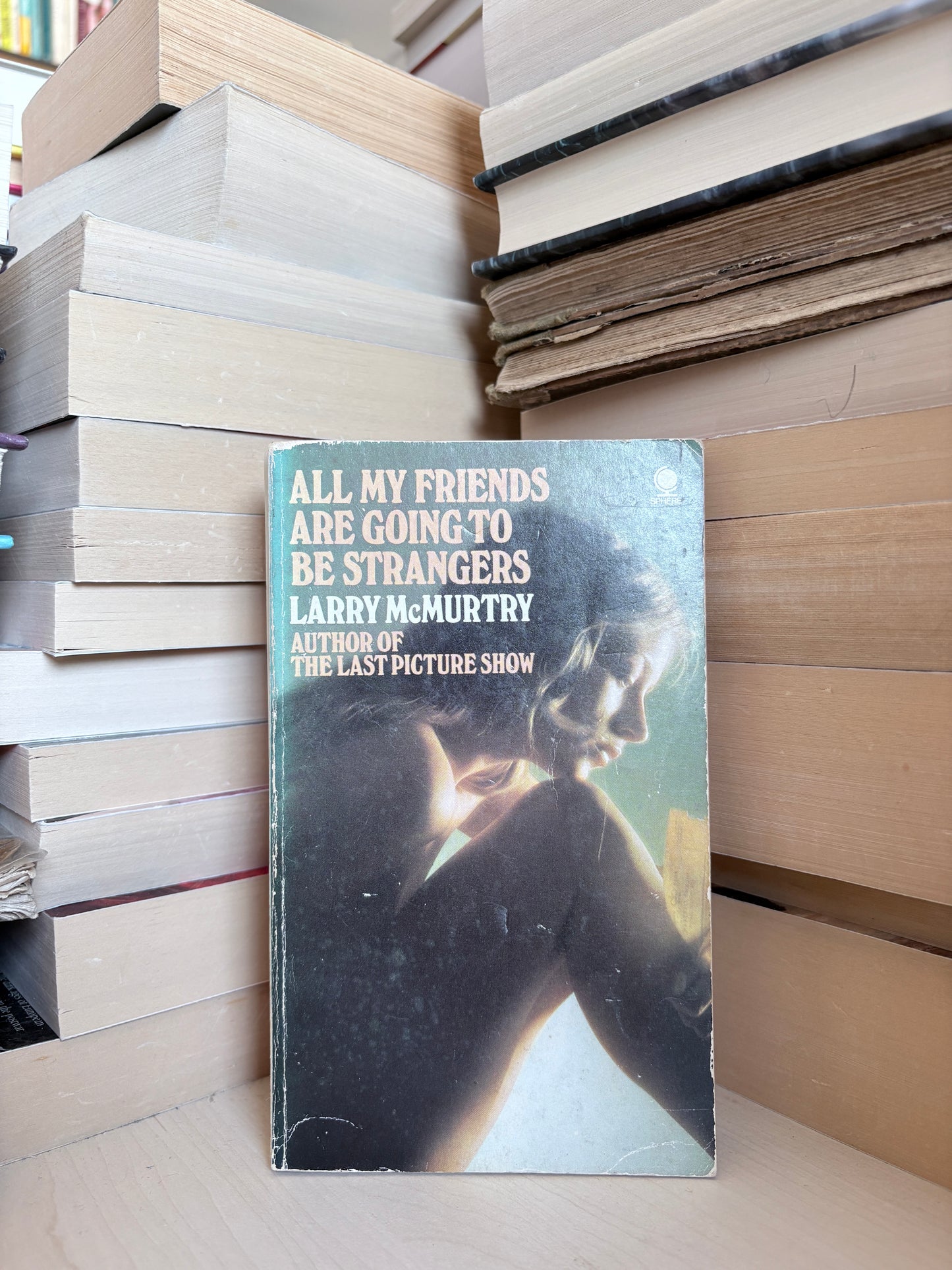 Larry McMurtry - All My Friends Are Going to Be Strangers