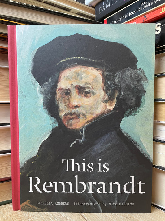 Jorella Andrews, Nick Higgins - This is Rembrandt (NAUJA)