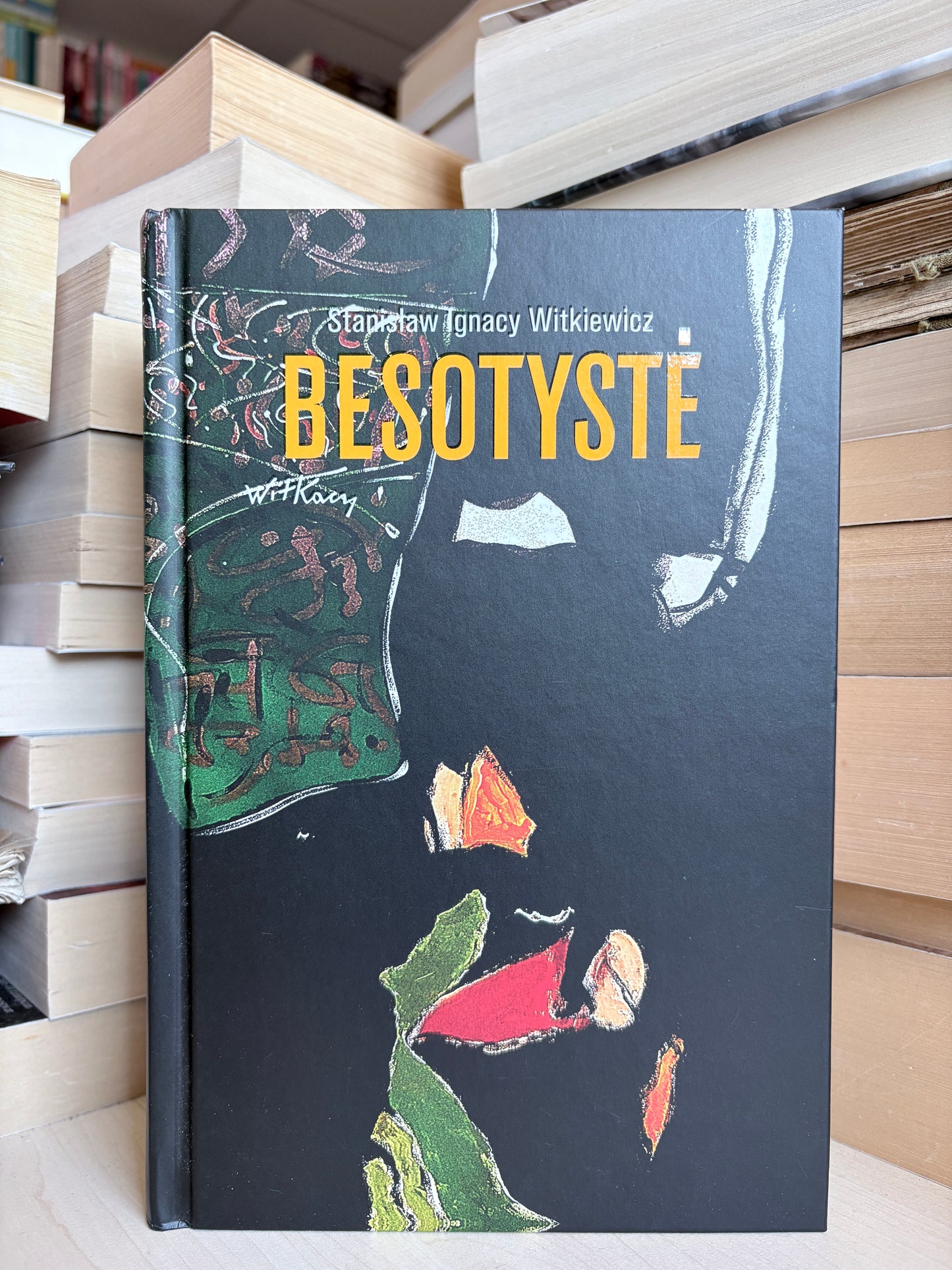 Stanislaw Ignacy Witkiewicz - ,,Besotystė"