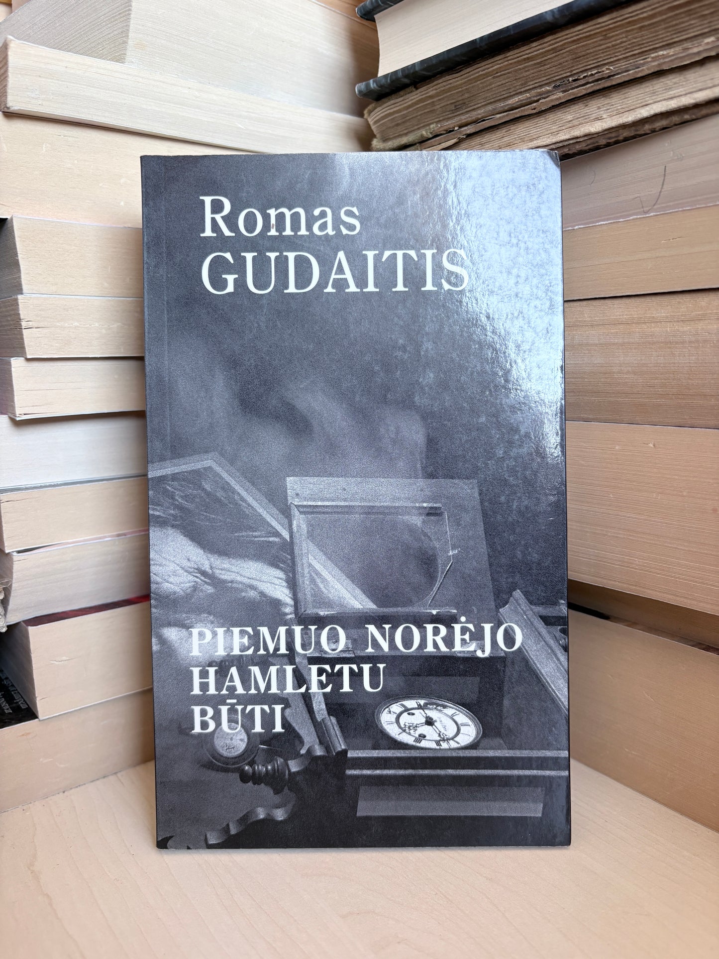 Romas Gudaitis - ,,Piemuo norėjo Hamletu būti"