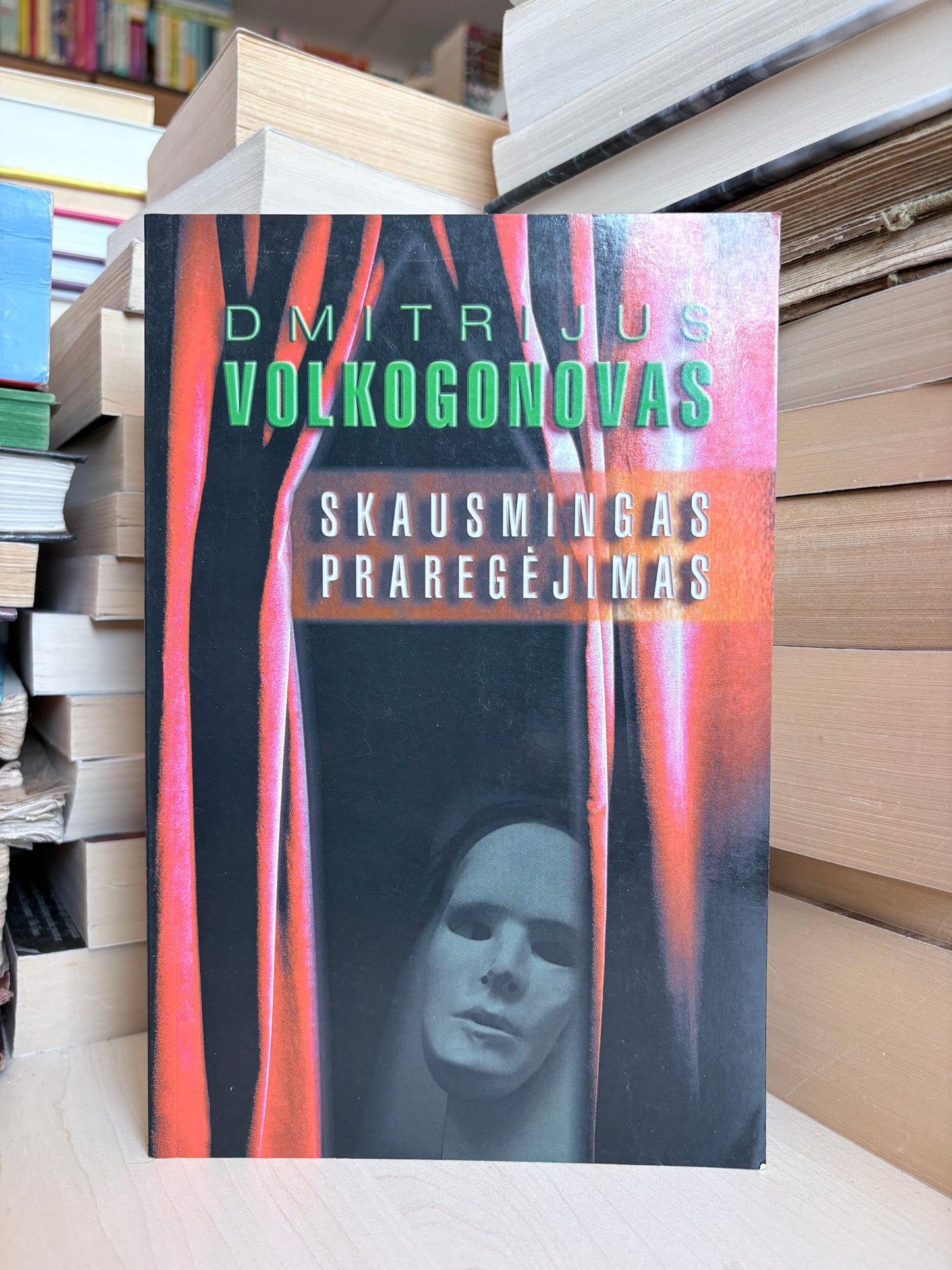 Dmitrijus Volkogonovas - ,,Skausmingas praregėjimas"