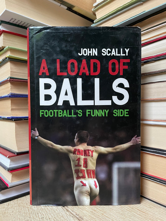 John Scally - A Load of Balls