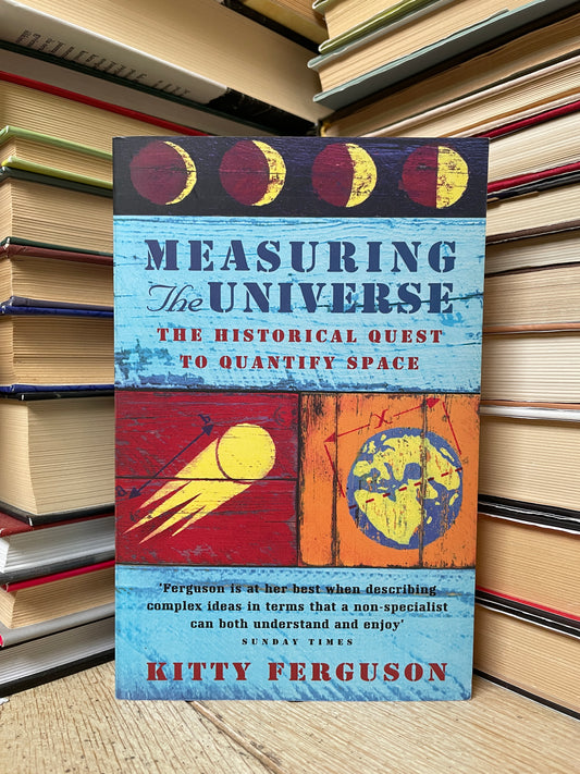 Kitty Ferguson - Measuring the Universe