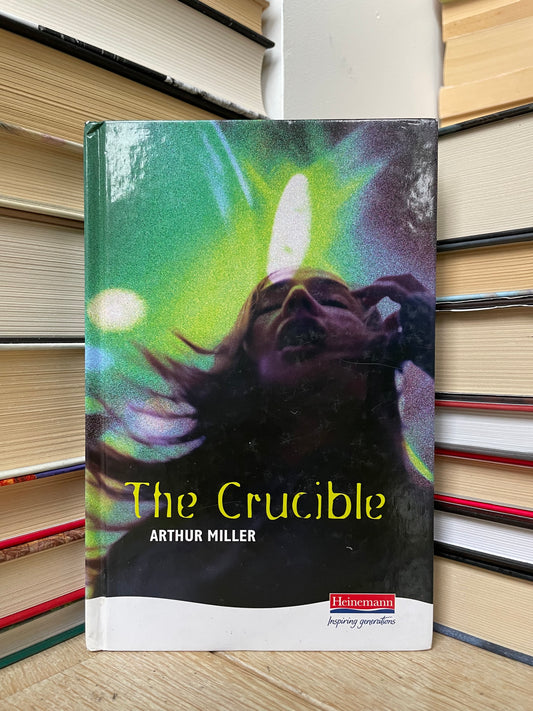 Arthur Miller - The Crucible