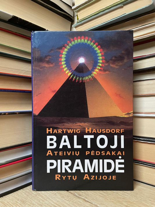 Hartwig Hausdorf - ,,Baltoji piramidė"