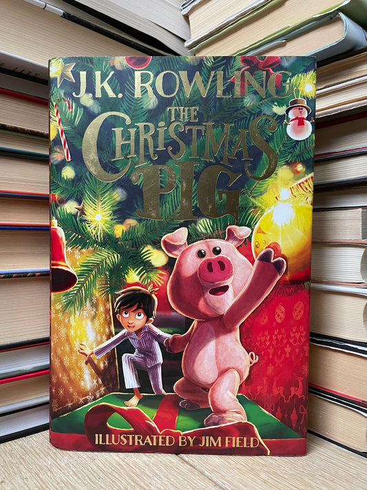 J. K. Rowling - The Christmas Pig