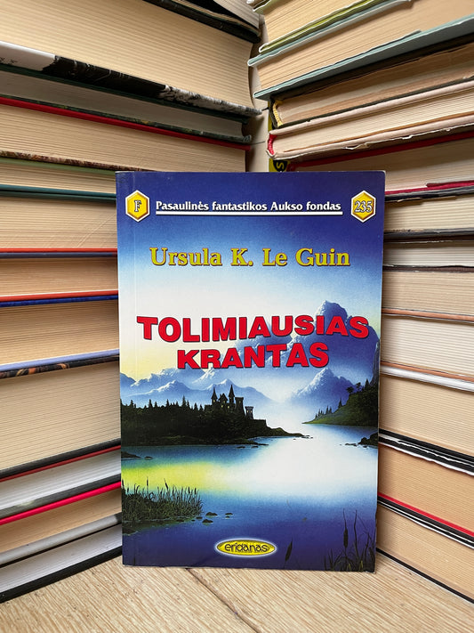 Ursula K. Le Guin - ,,Tolimiausias krantas"