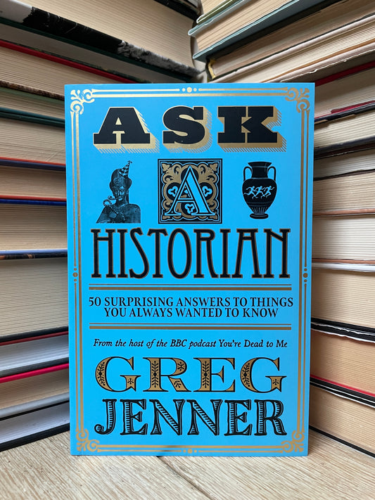 Greg Jenner - Ask Historian (NAUJA)