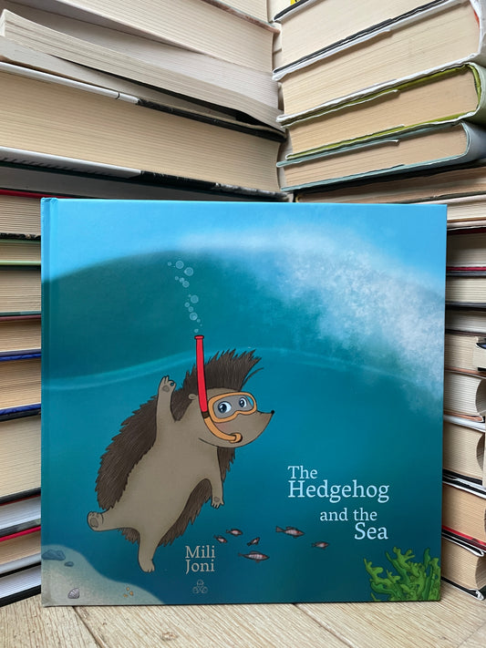 Mili Joni - The Hedgehog and the Sea (NAUJA)
