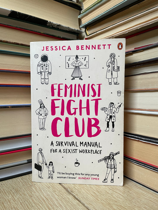 Jessica Bennett - Feminist Fight Club