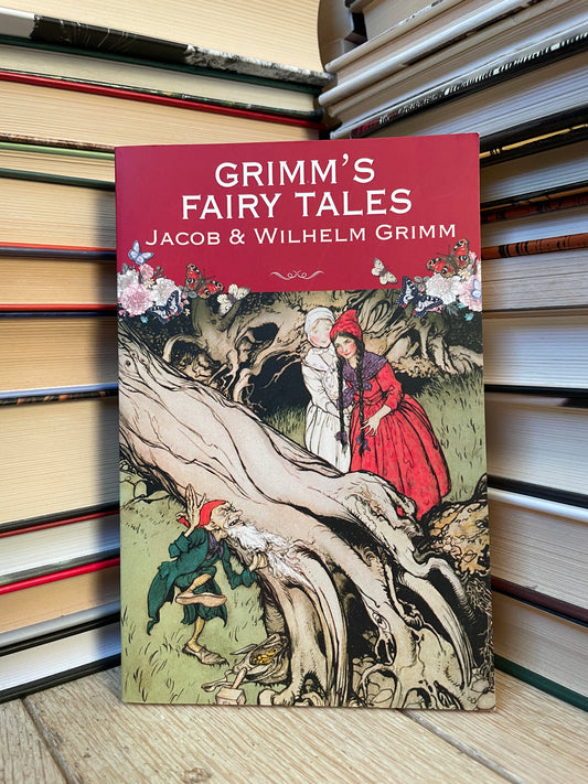Jacob and Wilhelm Grimm - Grimm's Fairy Tales