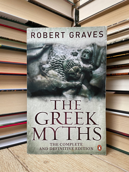 Robert Graves - The Greek Myths