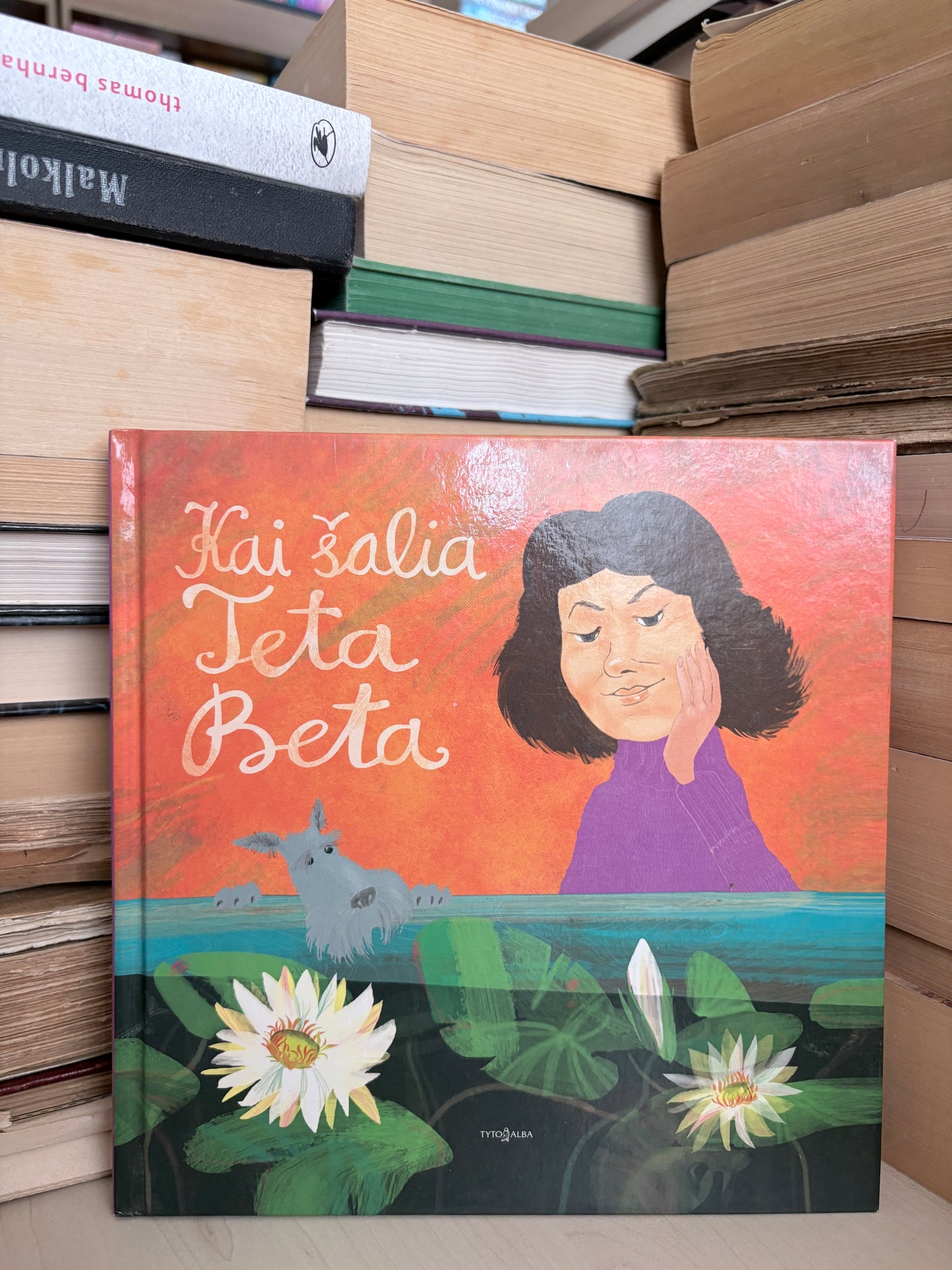 Bernadeta Stankevičienė - ,,Kai šalia Teta Beta"