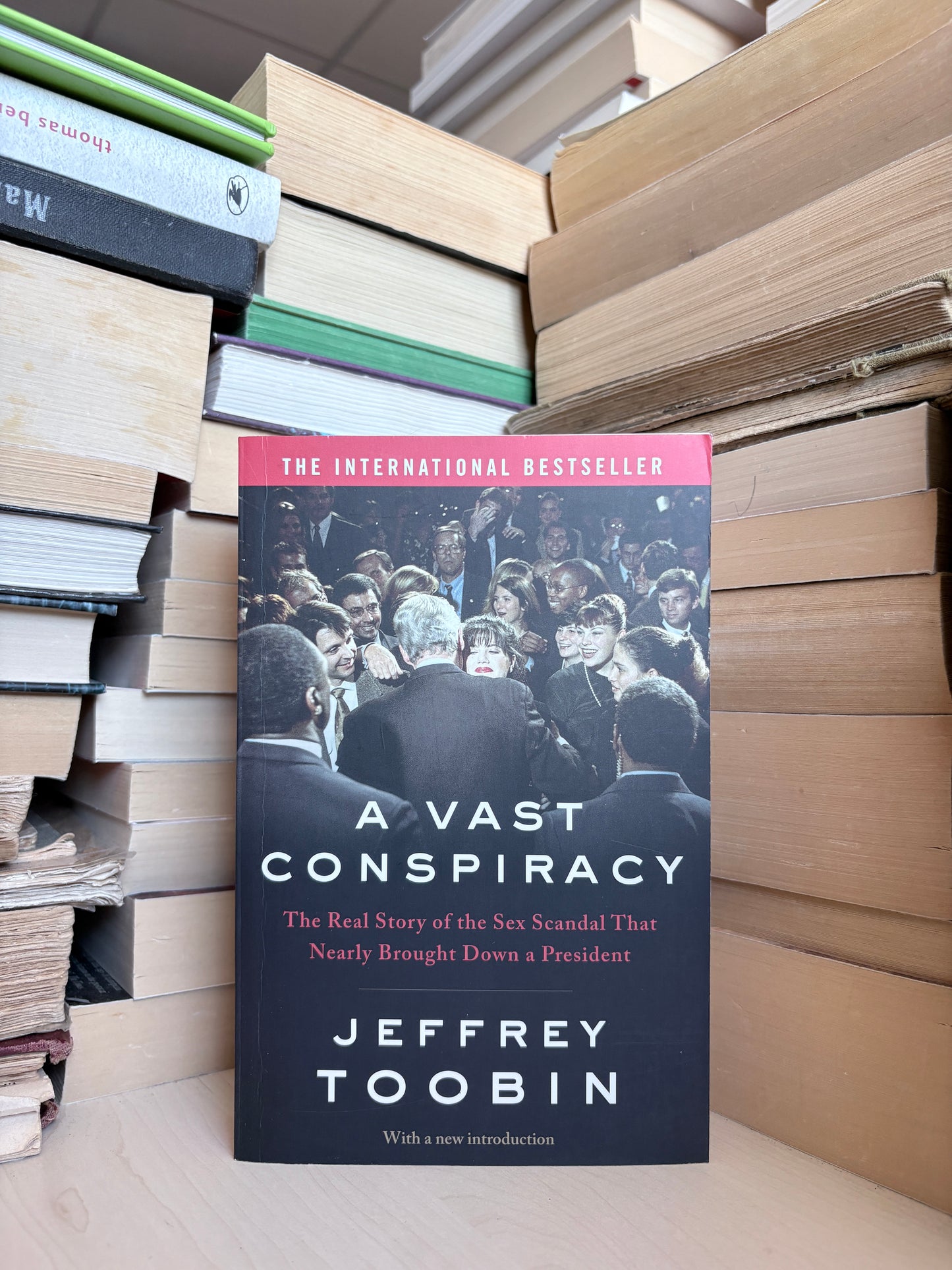 Jeffrey Toobin - A Vast Conspiracy: The Real Story of the Sex Scandal That Nearly Brought Down a President