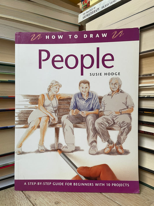 Susie Hodge - How to Draw People