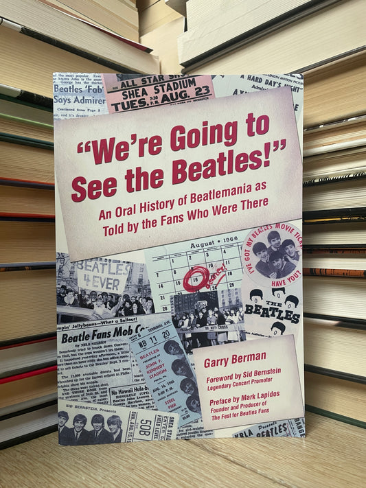 Garry Berman - We're Going to See the Beatles!