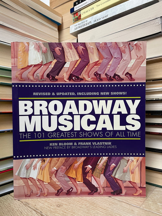 Ken Bloom, Frank Vlastnik - Broadway Musicals