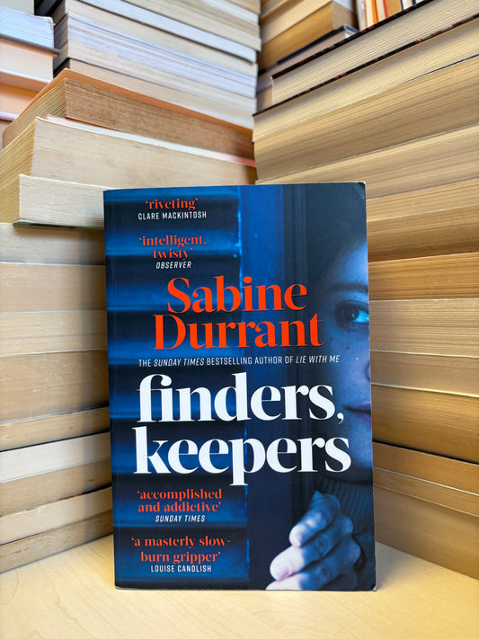 Sabine Durrant - Finders, Keepers
