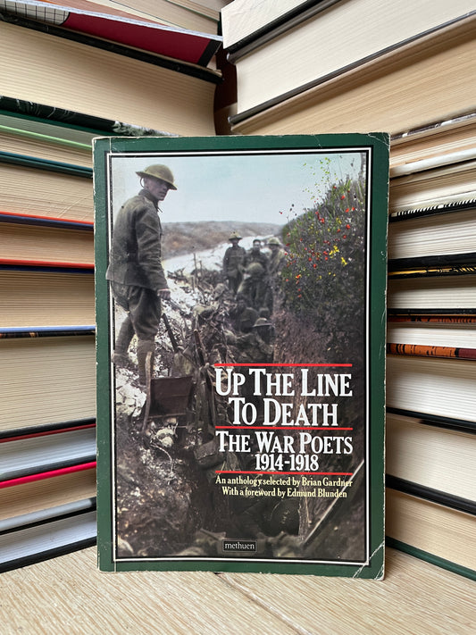 The War Poets - Up the Line to Death