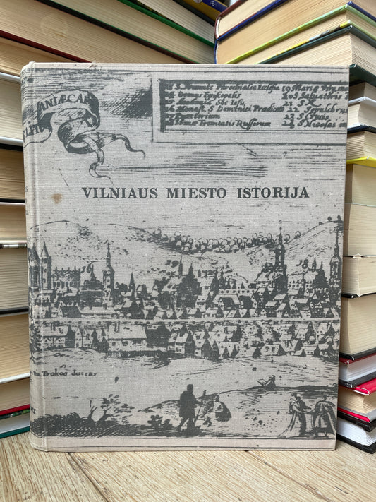 ,,Vilniaus miesto istorija"
