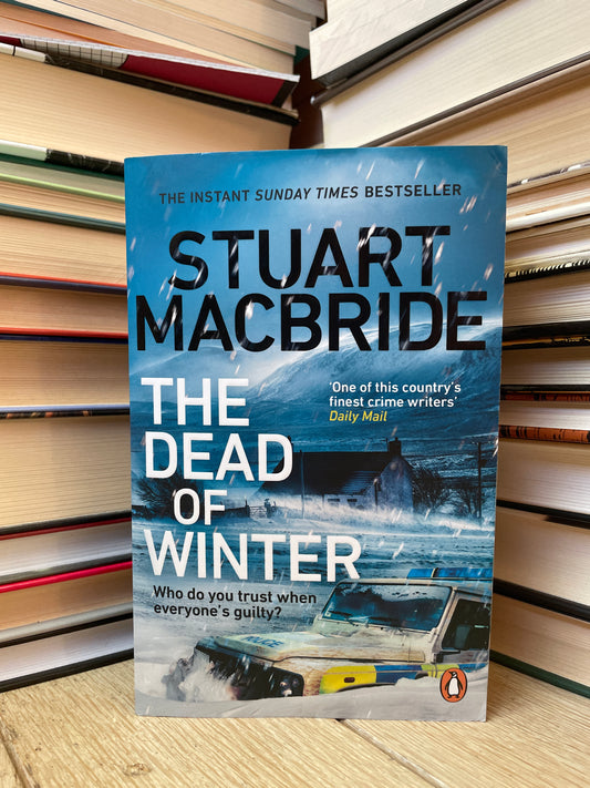Stuart Macbride - The Dead of Winter