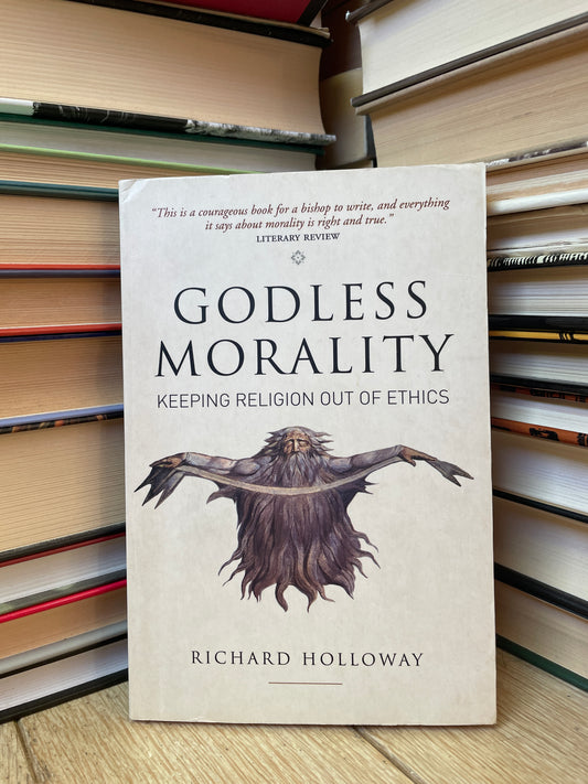 Richard Holloway - Godless Morality