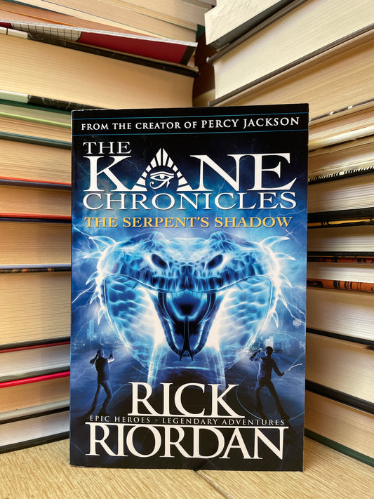 Rick Riordan - The Kane Chronicles: The Serpent's Shadow