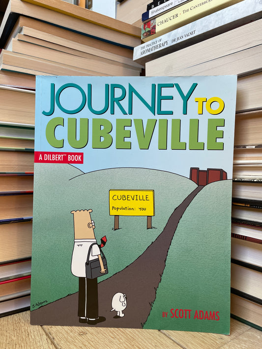 Scott Adams - Dilbert: Journey to Cubeville