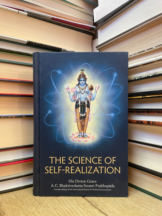Bhaktivedanta Swami Prabhupada - The Science of Self-Realization
