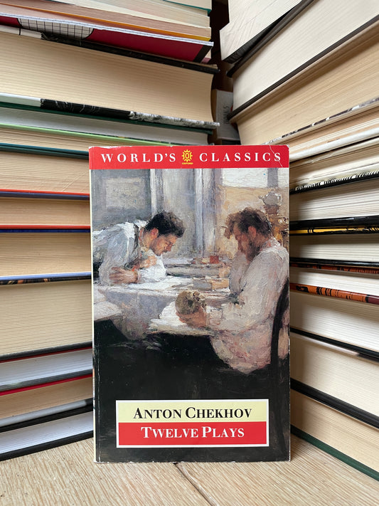 Anton Chekhov - Twelve Plays
