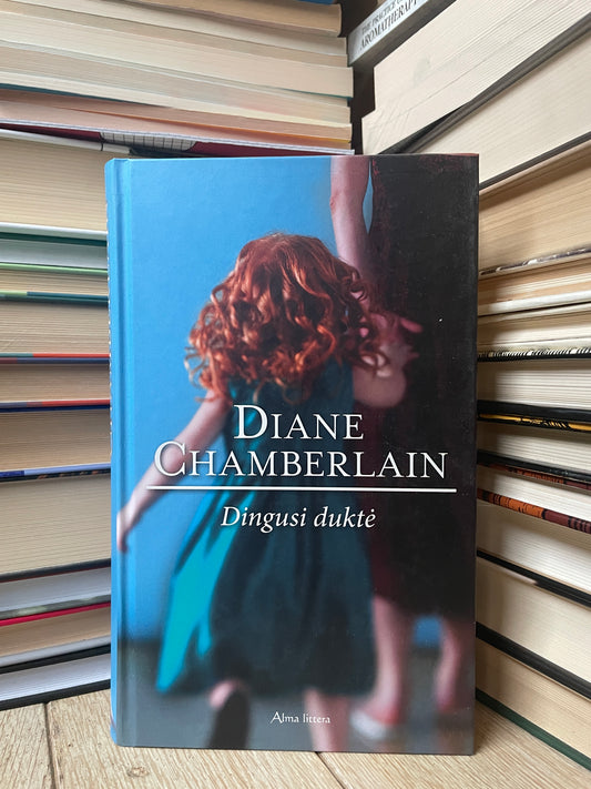 Diane Chamberlaine - ,,Dingusi duktė"