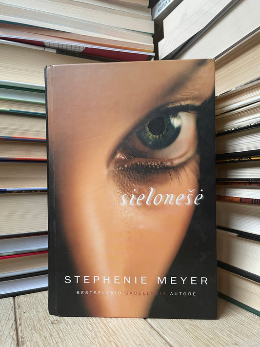 Stephanie Meyer - ,,Sielonešė"