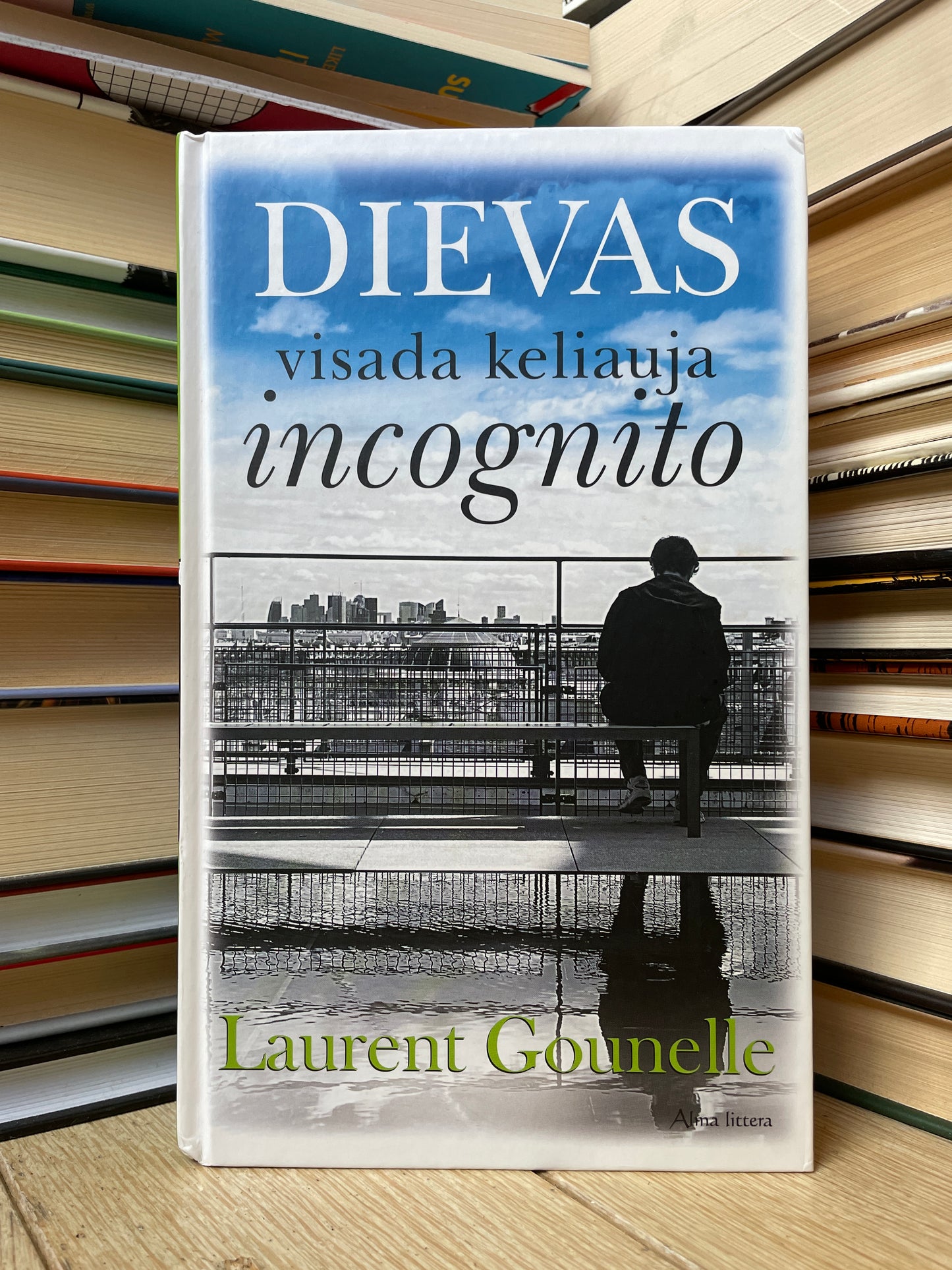 Laurent Gounelle - ,,Dievas visada keliauja incognito"