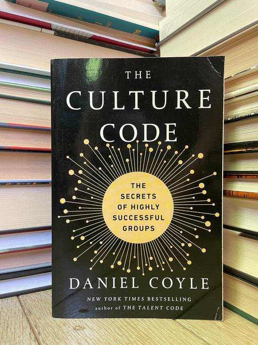 Daniel Coyle - The Culture Code