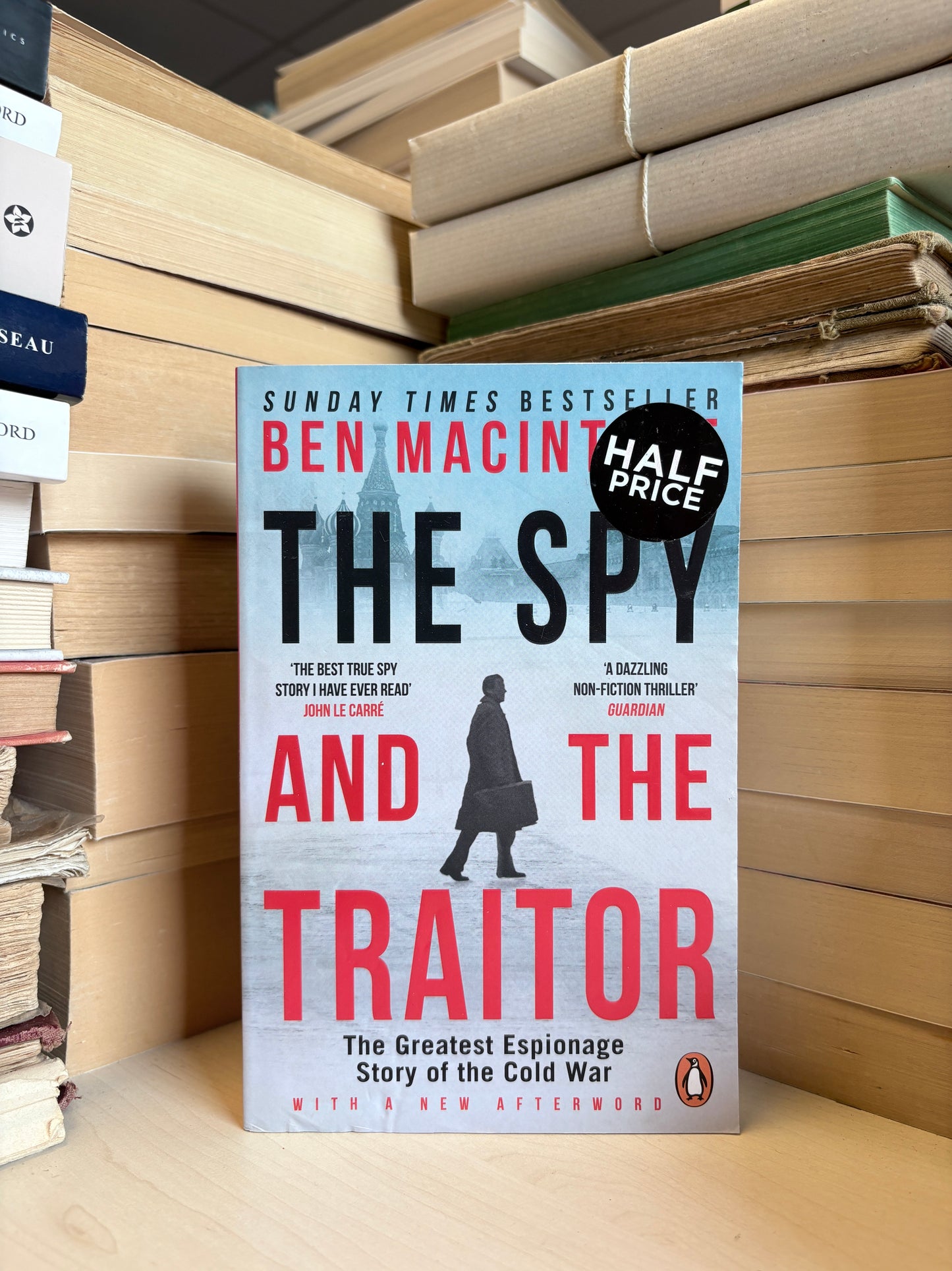 Ben Macintyre - The Spy and the Traitor