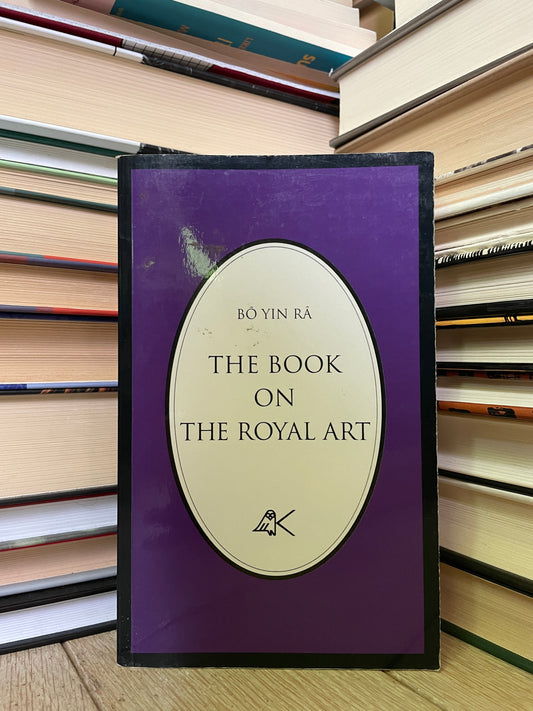 Bo Yin Ra - The Book on the Royal Art
