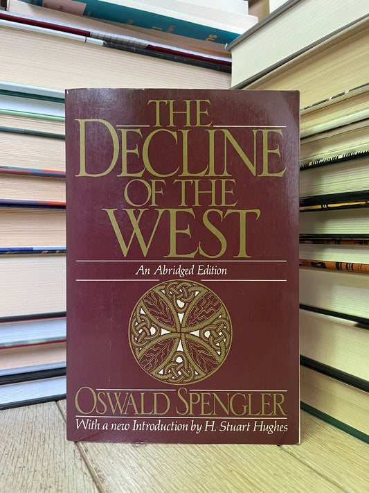 Oswald Spengler - The Decline of the West