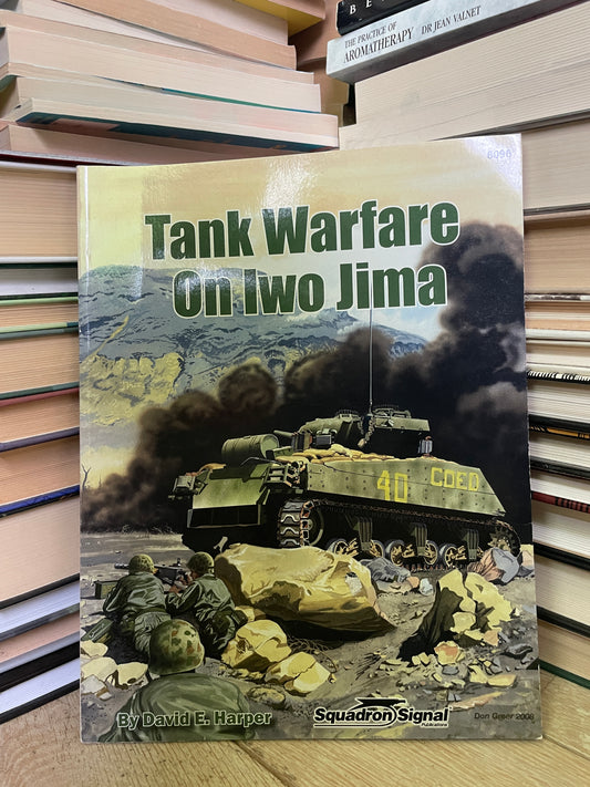 David E. Harper - Tank Warfare on Iwo Jima