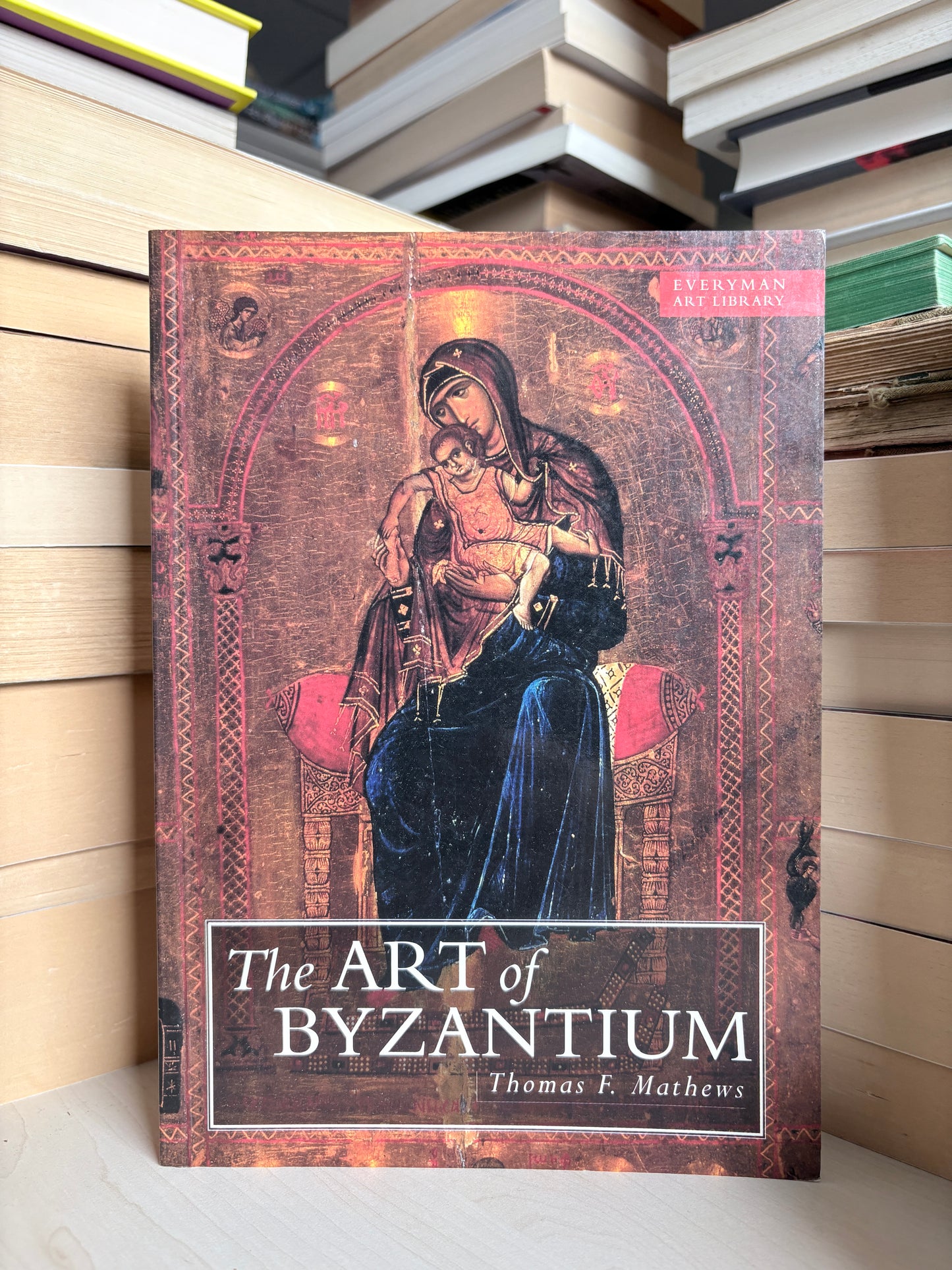 Thomas F. Mathews - The Art of Byzantium