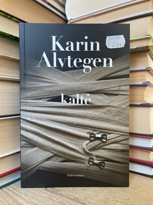 Karin Altvegen - ,,Kaltė"