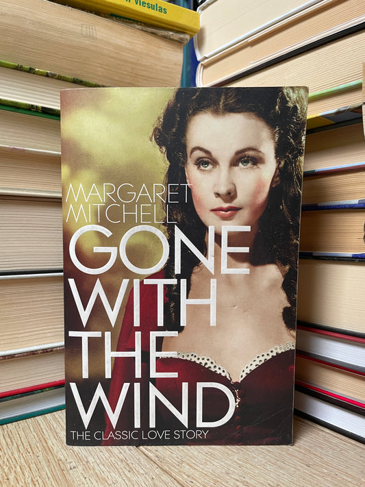 Margaret Mitchell - Gone With the Wind
