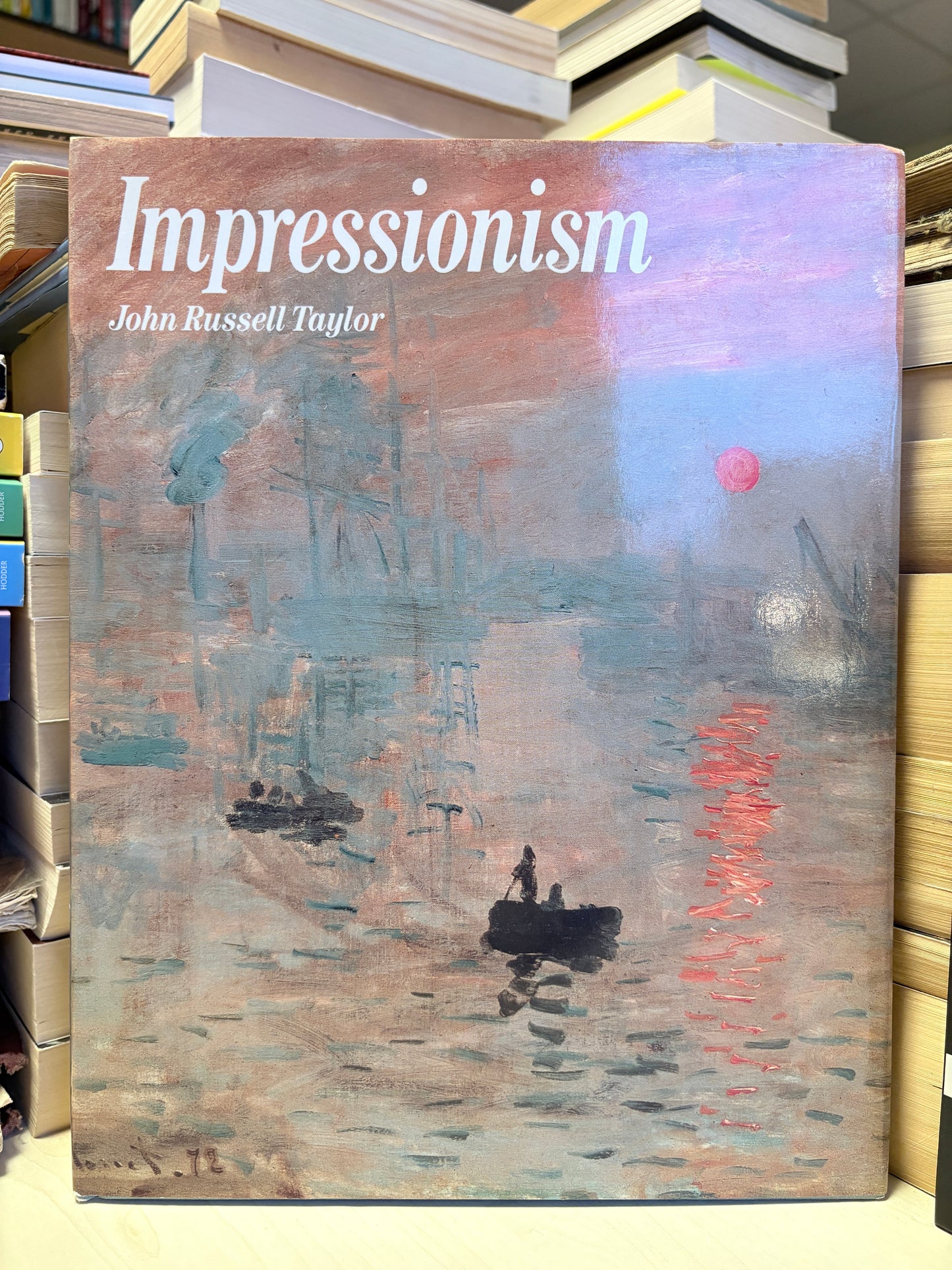 John Russell Taylor - Impressionism