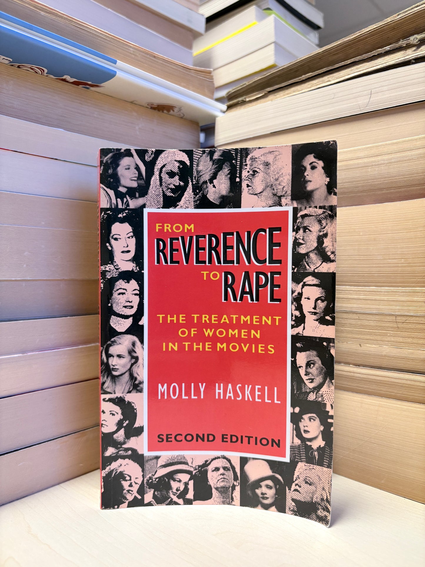 Molly Haskell - From Reverence to Rape