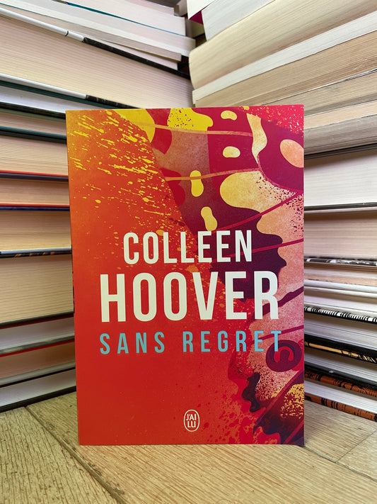 Colleen Hoover - Sans Regret (prancūzų)