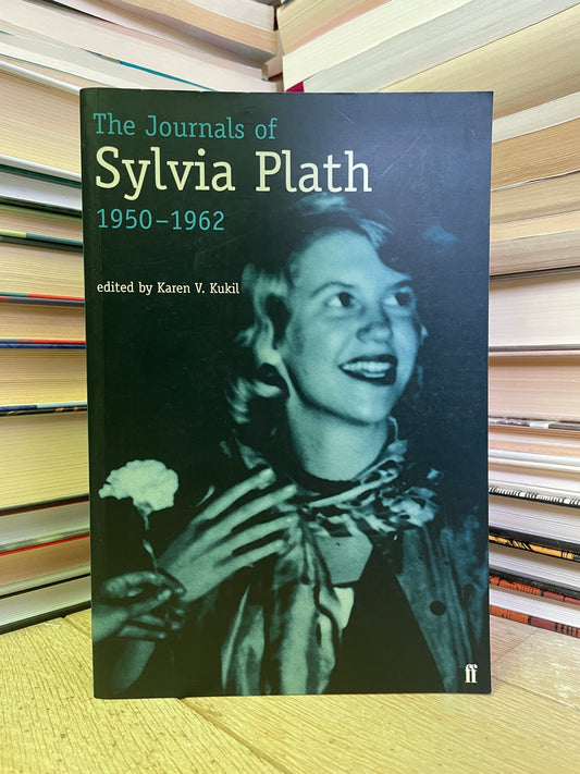 Karen V. Kukil - The Journals of Sylvia Plath 1950 - 1962